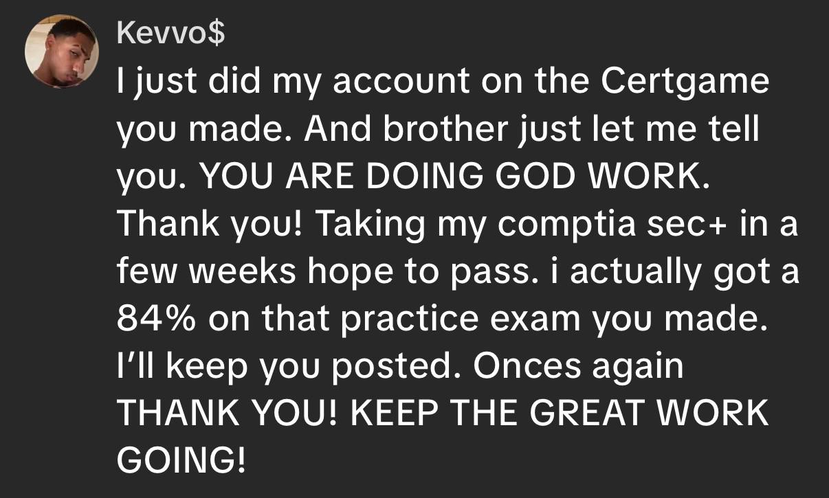 TikTok comment from Kevvo praising CertGames and reporting an 84 percent on a practice exam ahead of CompTIA Security+.